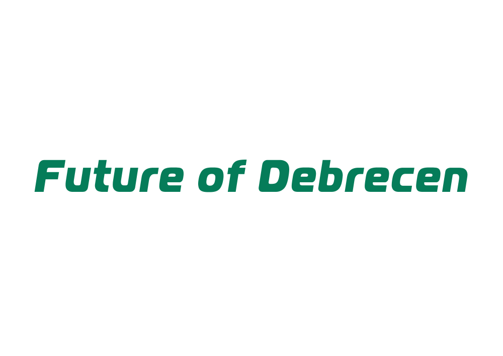 Future of Debrecen